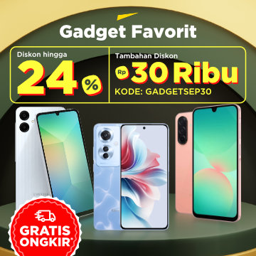 Gadget Favorit Diskon hingga 24% + Gratis Ongkir*