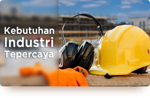 Kebutuhan Industri Tepercaya