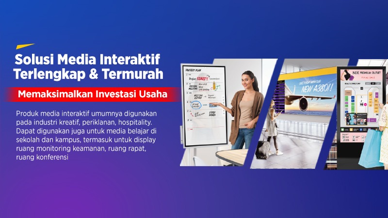 Solusi Media Interaktif Terlengkap & Termurah