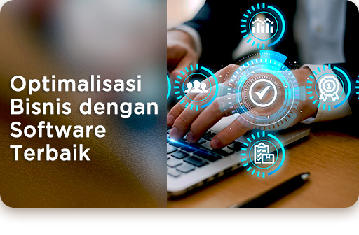 Optimalisasi Bisnis dengan Software Terbaik