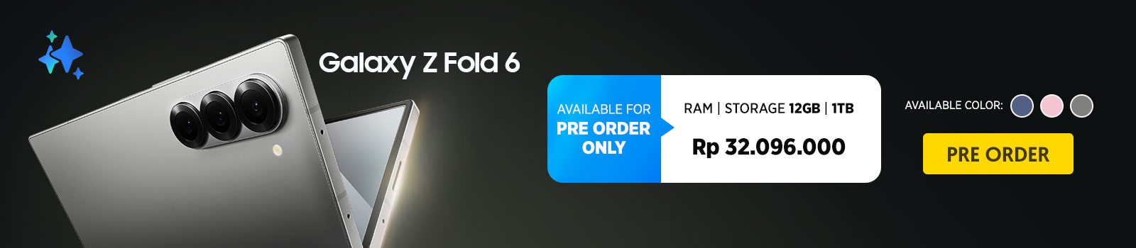 Pre Order Samsung Galaxy Z Fold6 1TB harga Rp 32.096.000