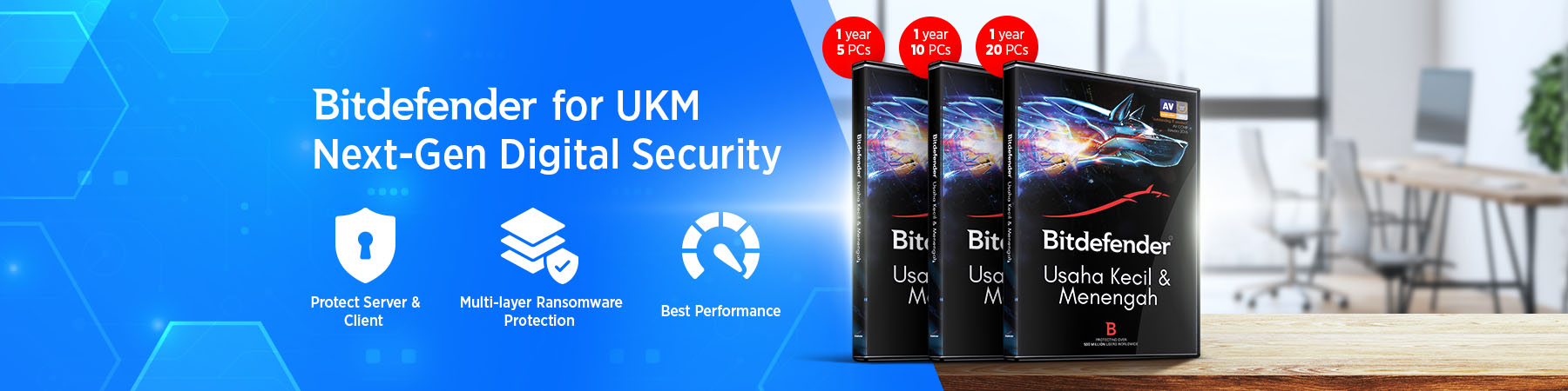 Bitdefender for UKM Next-Gen Digital Security