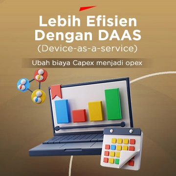 Lebih Efisien dengan DaaS