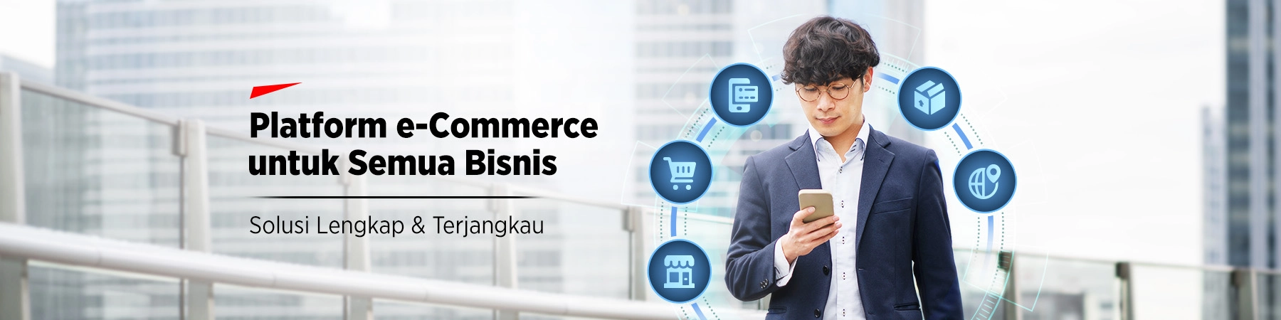 Platform e-Commerce untuk Semua Bisnis