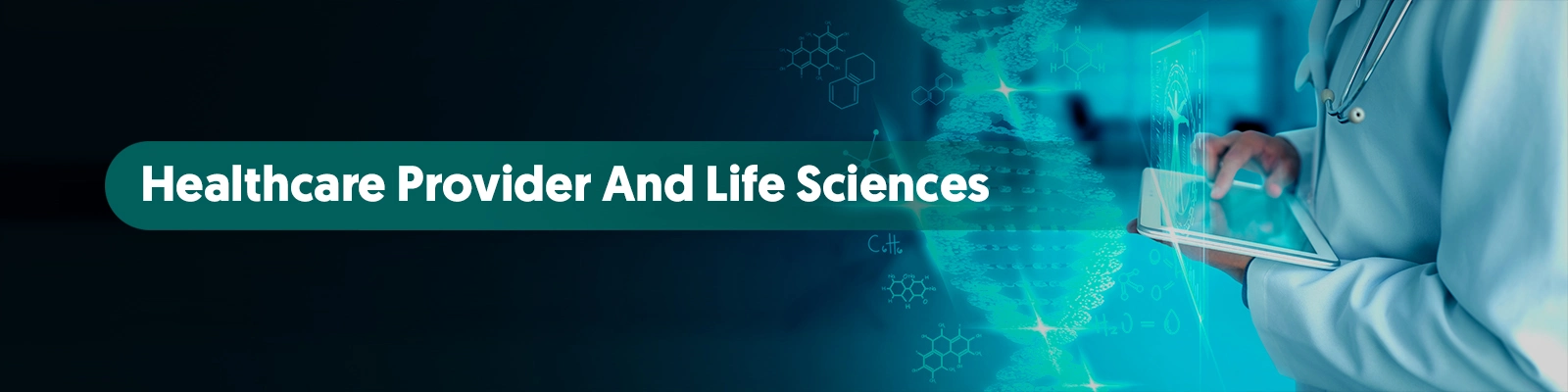 Healthcare Provider and Life Sciences
