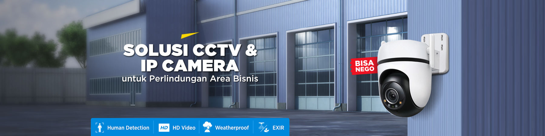Solusi CCTV & IP Camera untuk Perlindungan Area Bisnis