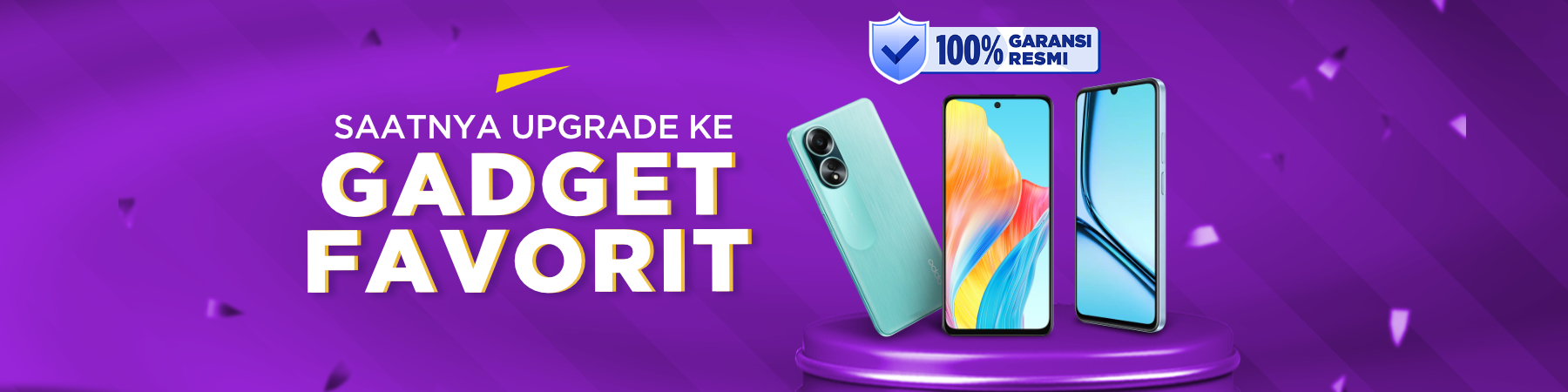 Saatnya Upgrade ke Gadget Favorit