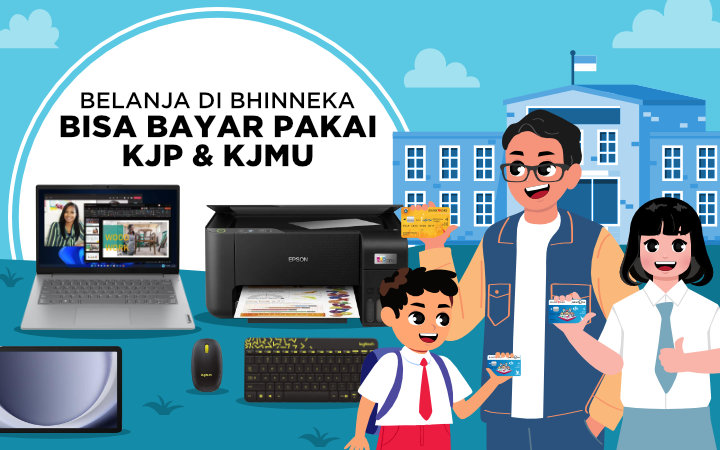 Belanja di Bhinneka Bisa Bayar Pakai KJP & KJMU